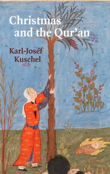 Christmas and the Qur'an - Karl-Josef Kuschel