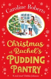 Christmas at Rachel s Pudding Pantry (Pudding Pantry, Book 2)