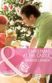 Christmas at the Castle (Mills & Boon Cherish)