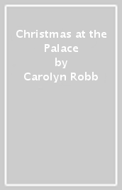 Christmas at the Palace