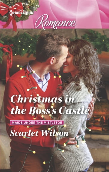 Christmas in the Boss's Castle - Scarlet Wilson