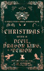 Christmas with a Devil, a Dragon King, & a Demon