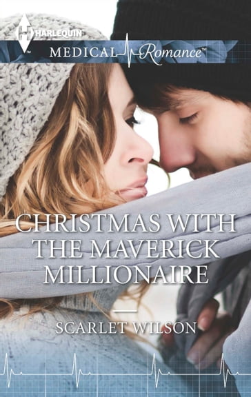 Christmas with the Maverick Millionaire - Scarlet Wilson