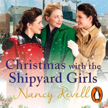 Christmas with the Shipyard Girls - Nancy Revell