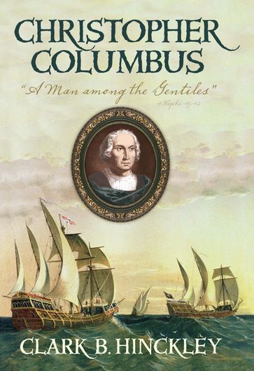 Christopher Columbus - B. Clark - Hinckley