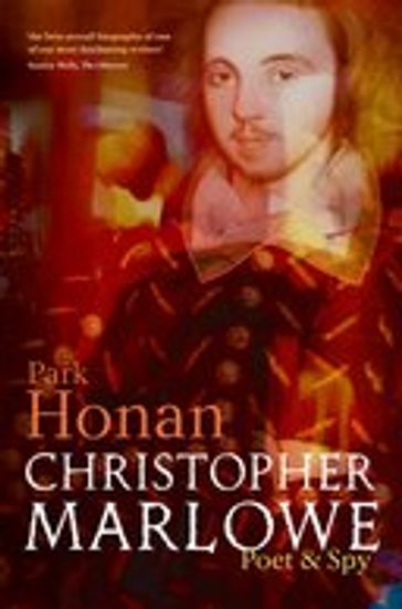 Christopher Marlowe - Park Honan