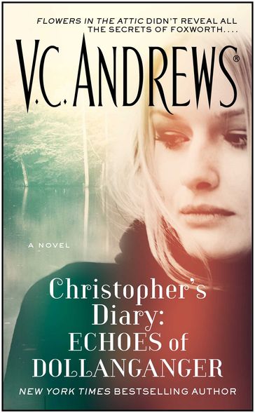 Christopher's Diary: Echoes of Dollanganger - V.C. Andrews
