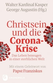 Christsein und die Corona-Krise