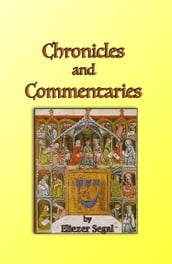 Chronicles and Commentaries
