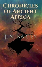 Chronicles of Ancient Africa