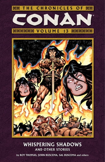 Chronicles of Conan Volume 13: Whispering Shadows and Other Stories - Thomas Roy