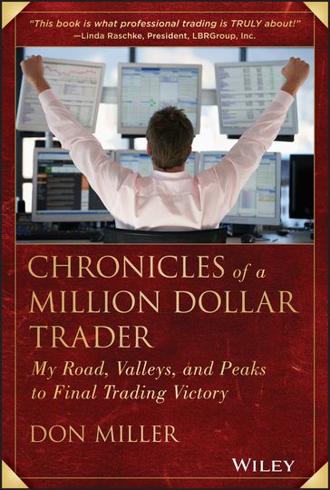 Chronicles of a Million Dollar Trader - Don Miller