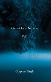 Chronicles of Nebula s Veil