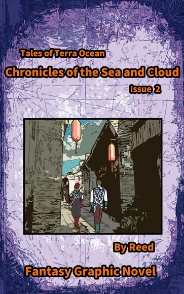 Chronicles of the sea and cloud Issue 2 - Reed Riku