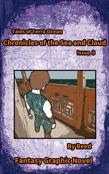 Chronicles of the sea and cloud Issue 3 - Reed Riku