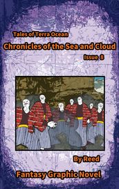 Chronicles of the sea and cloud Issue 8