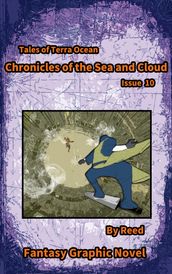 Chronicles of the sea and cloud Issue 10
