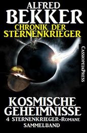 Chronik der Sternenkrieger - Kosmische Geheimnisse