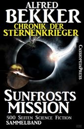 Chronik der Sternenkrieger - Sunfrosts Mission