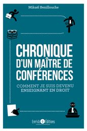 Chronique d un Maître de conférences