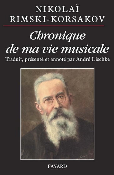 Chronique de ma vie musicale - Nikolai Rimski-Korsakov