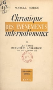 Chronique des événements internationaux (2)