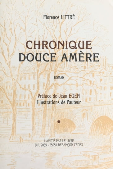 Chronique douce amère - Florence Littré - Jean Egen