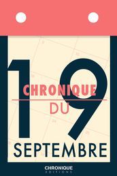 Chronique du 19 septembre