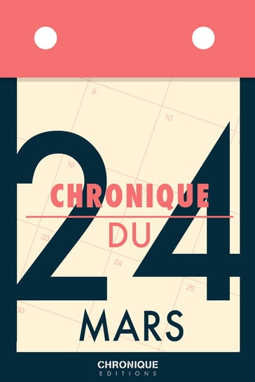 Chronique du 24 mars - Éditions Chronique