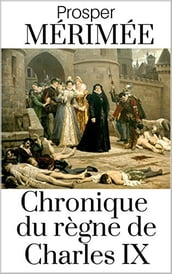 Chronique du règne de Charles IX