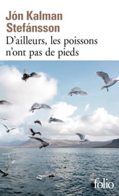 Chronique familiale (Tome 1) - D ailleurs, les poissons n ont pas de pieds