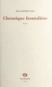 Chronique frontalière