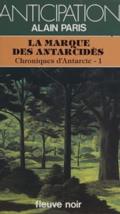 Chroniques d Antarcie (1)