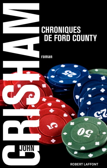 Chroniques de Ford County - John Grisham