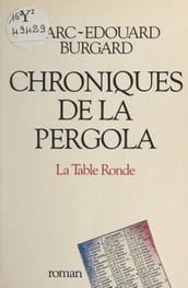 Chroniques de la pergola