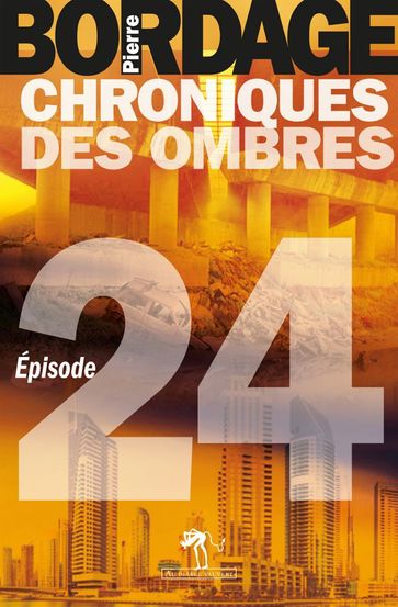 Chroniques des Ombres épisode 24 - Pierre Bordage