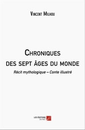 Chroniques des sept âges du monde