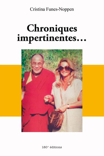 Chroniques impertinentes - Cristina Funes-Noppen