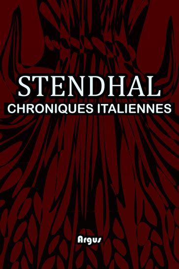 Chroniques italiennes - Stendhal