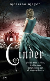 Chroniques lunaires - livre 1 : Cinder