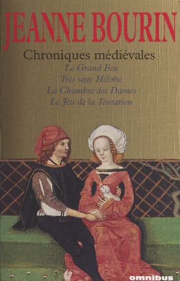 Chroniques médiévales - Jeanne Bourin