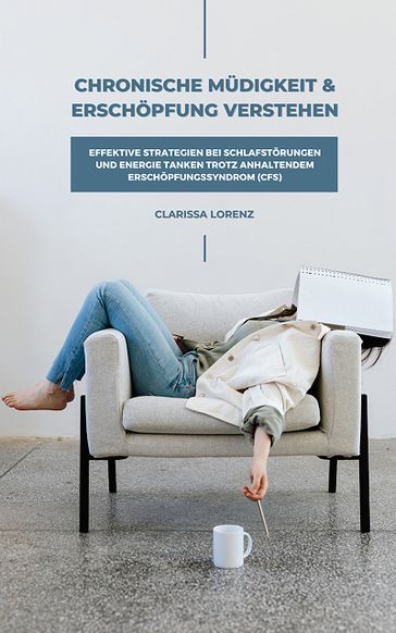 Chronische Müdigkeit und Erschöpfung verstehen - Clarissa Lorenz