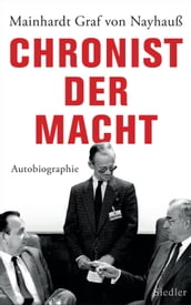 Chronist der Macht