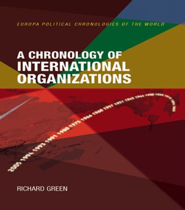 A Chronology of International Organizations - Richard Green