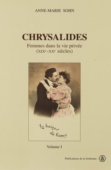 Chrysalides. VolumesI et II - Anne-Marie Sohn