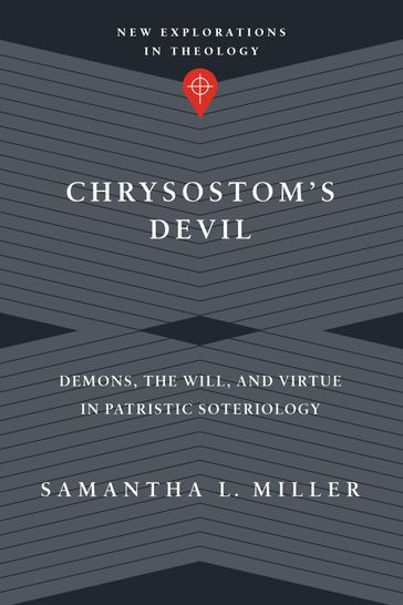 Chrysostom's Devil - Samantha L. Miller