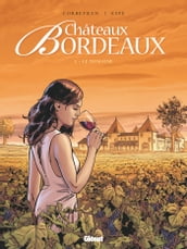 Châteaux Bordeaux - Tome 01
