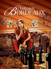 Châteaux Bordeaux - Tome 05
