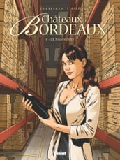 Châteaux Bordeaux - Tome 08