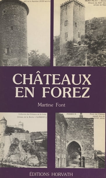 Châteaux en Forez - Martine Font